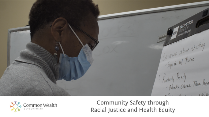Part 2 - CWD: Community Safety through Racial Justice and Health Equity